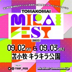 TOMAKOMAI MIRAI FEST 2023 Dy