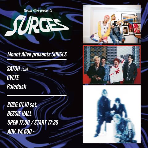 Mount Alive presents SURGES|Mount Alive presents SURGES