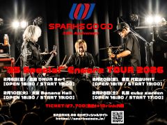 SPARKS GO GO札幌公演決定！